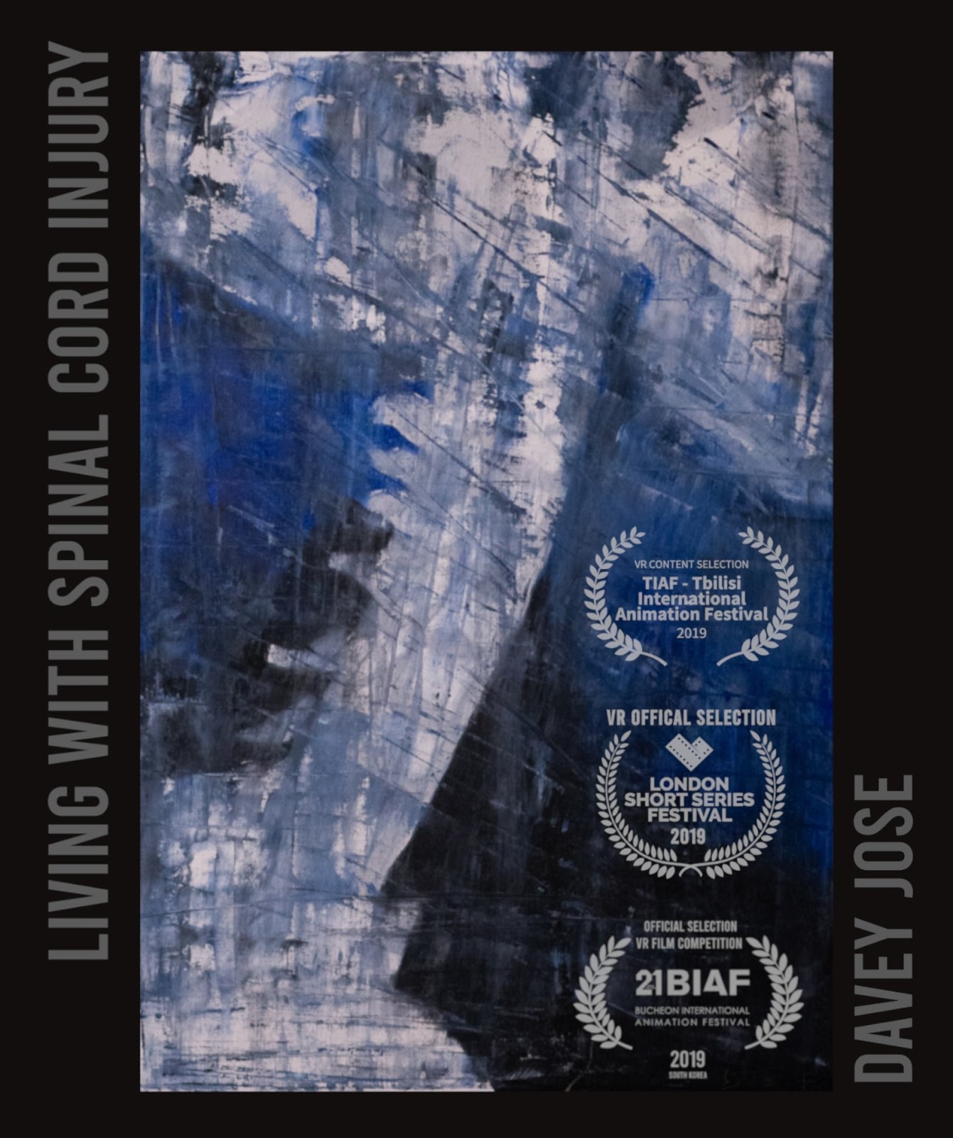 Film poster for Living with Spinal Cord Injury by Davey Jose, a blue and white abstract painting with festival laurels